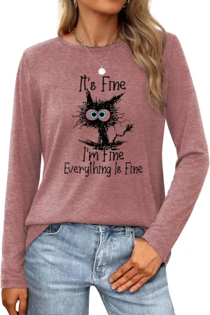 Long Sleeve T Shirts for Women Cute Cat Graphic Tees I‘m Fine Everything is Fine Tops Fall Crewneck Blouse Casual Outfits